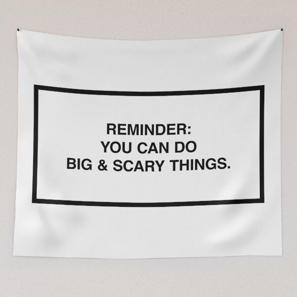Item preview, Reminder: You can do big & scary things. designed and sold by lumographica.