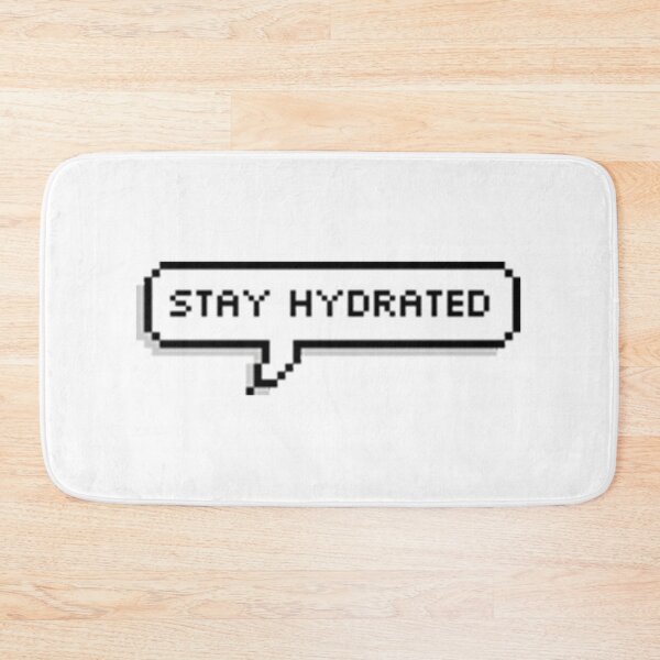Item preview, stay hydrated  designed and sold by dora6.