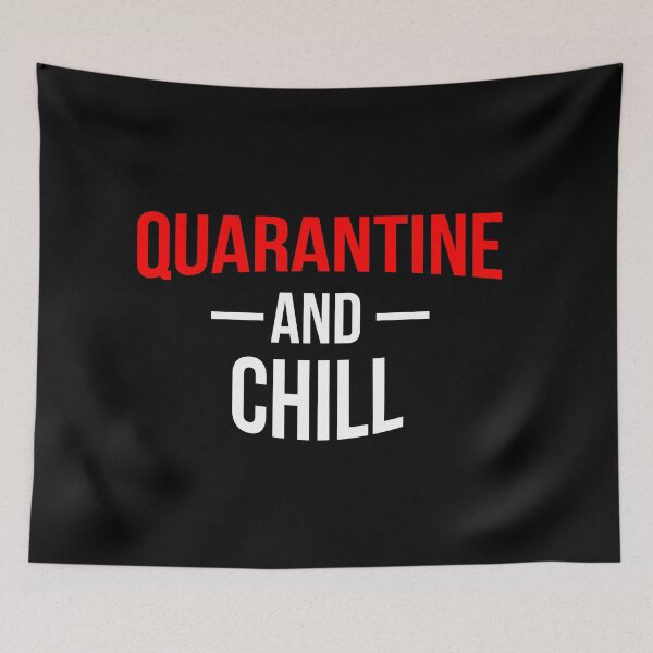 Item preview, Quarantine and chill designed and sold by Profashionall.