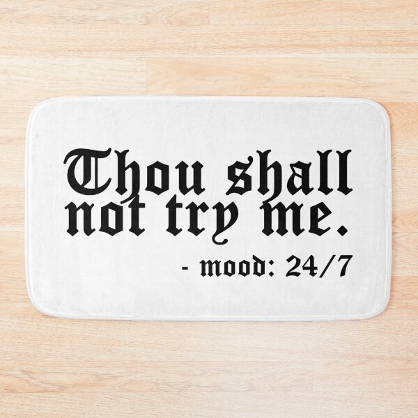 Item preview, Thou shall not try me designed and sold by Profashionall.