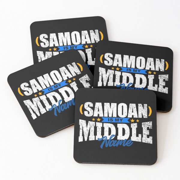 Item preview, Samoan Is My Middle Name designed and sold by TopDawgDesigns.