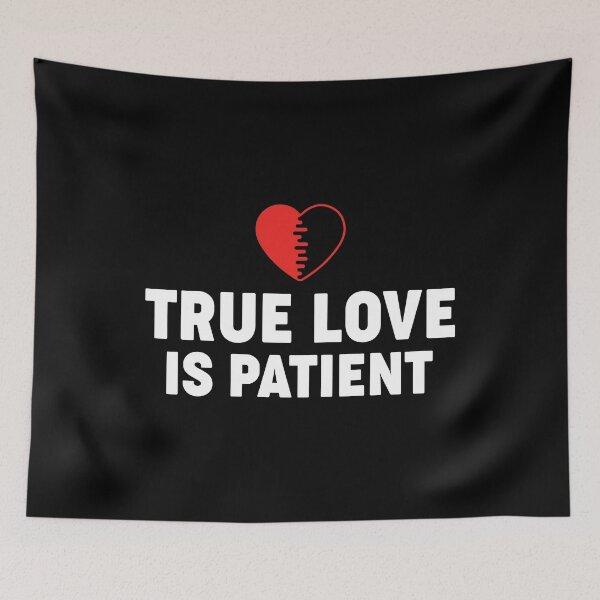 Item preview, True Love Is Patient Purity Celibacy design designed and sold by jakehughes2015.