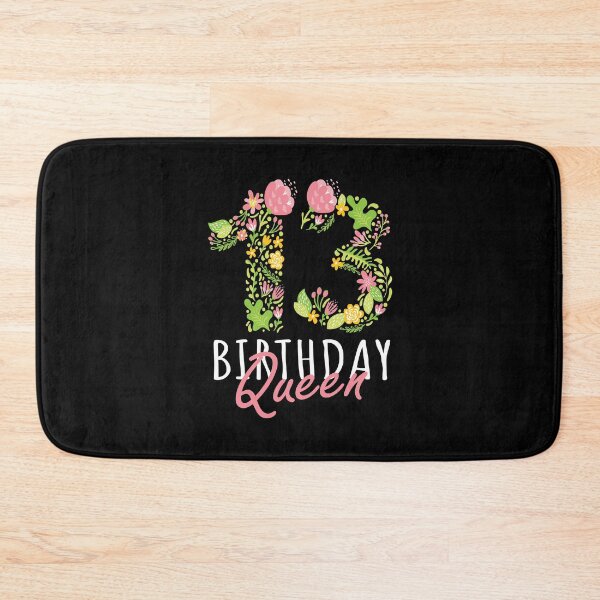 Item preview, 13th Birthday Queen 13 Years Old Girl Floral B-day Theme design designed and sold by Grabitees.