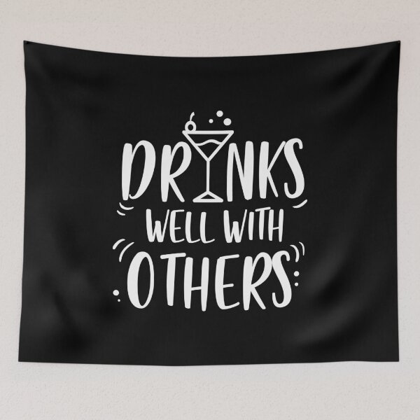 Item preview, Drinks Well With Others Wine Drinker Alcohol Gift designed and sold by haselshirt.