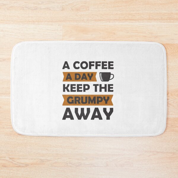 Item preview, A coffee a day keep the grumpy away designed and sold by Danielana.