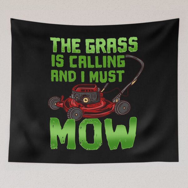 Item preview, The Grass Is Calling And I Must Mow - Lawn Mowing designed and sold by biNutz.