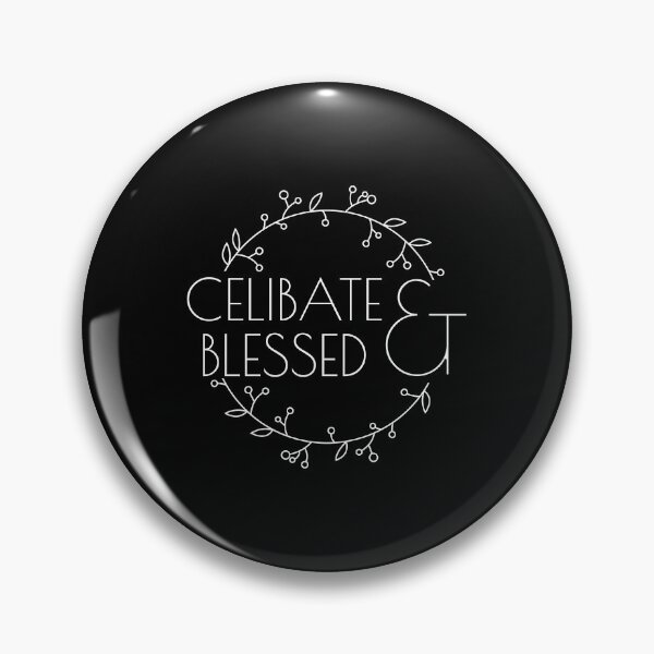 Item preview, Celibate & Blessed Purity Abstinence product designed and sold by jakehughes2015.