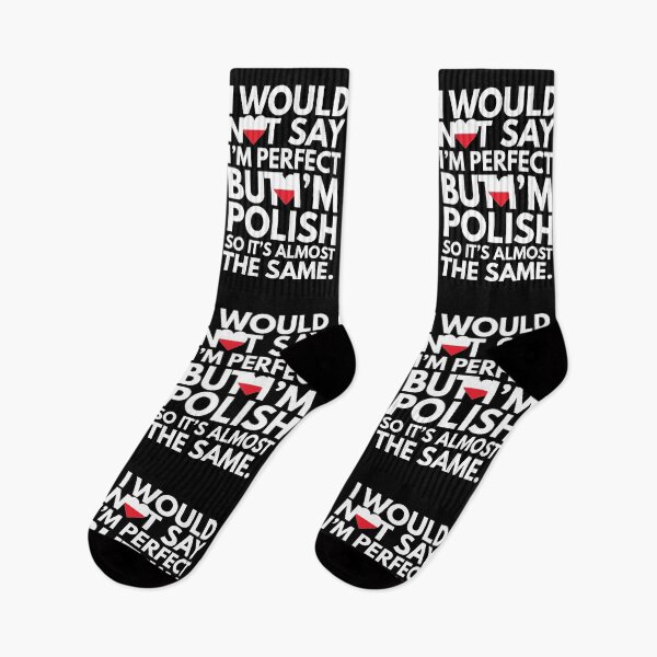 Item preview, Not Saying I am Perfect, But I am Polish, It is almost the Same. designed and sold by elhefe.