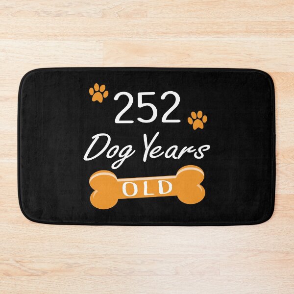 Item preview, 252 Dog Years Old Funny 36th Birthday Puppy Lover print designed and sold by Grabitees.