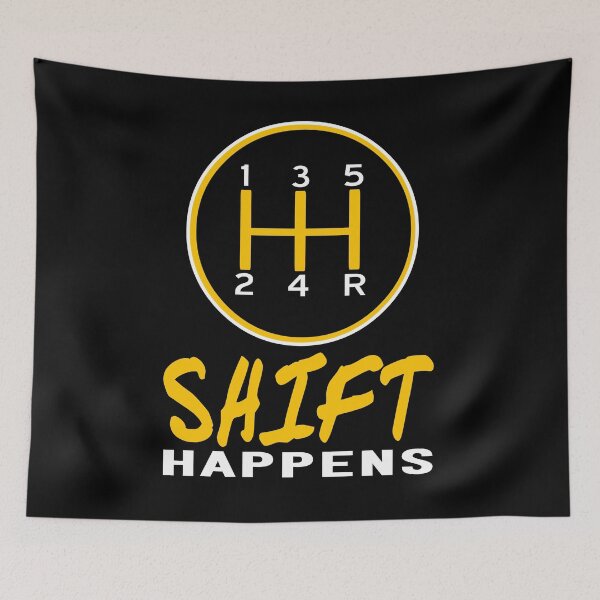 Artikelvorschau, Shift Happens - Tuning Auto Motorsport entworfen und verkauft von m-huppmann.