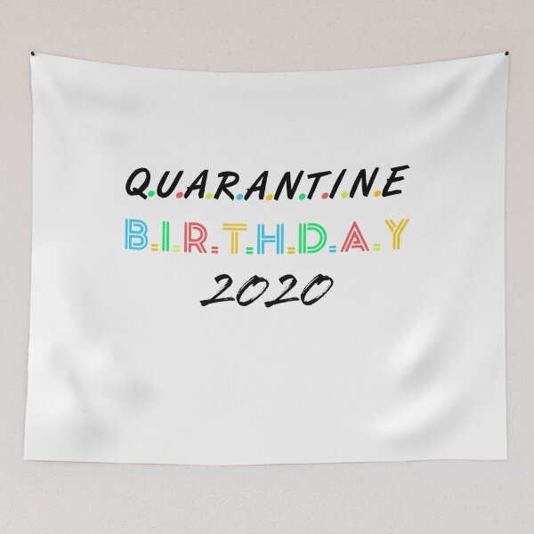 Item preview, quarantine birthday , its my birthday in quarantine 2020 designed and sold by XYZ Studio.