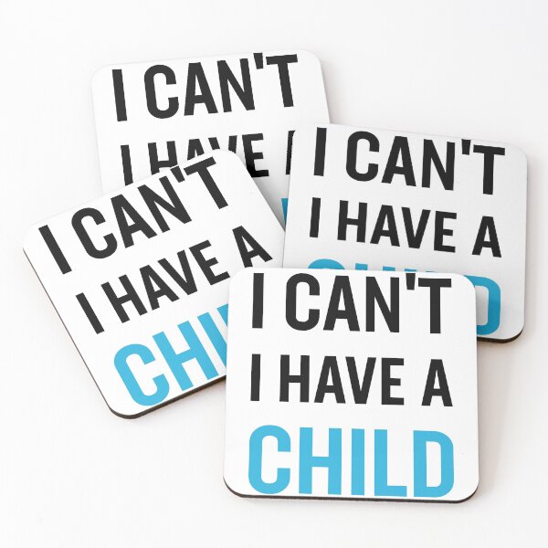 Item preview, Tshirt I can't I have a child designed and sold by jozefds.