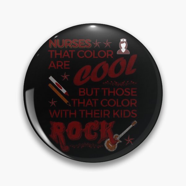Item preview, Nurses that Color with Kids Rock designed and sold by VandKay.
