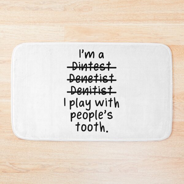 Item preview, I'm a Dentist, I Play With People's Tooth designed and sold by livegood.