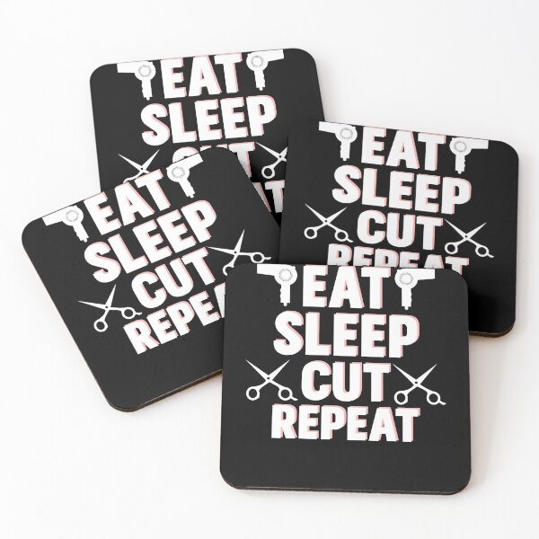 Item preview, Eat Sleep Cut Repeat Hairdresser designed and sold by m-huppmann.