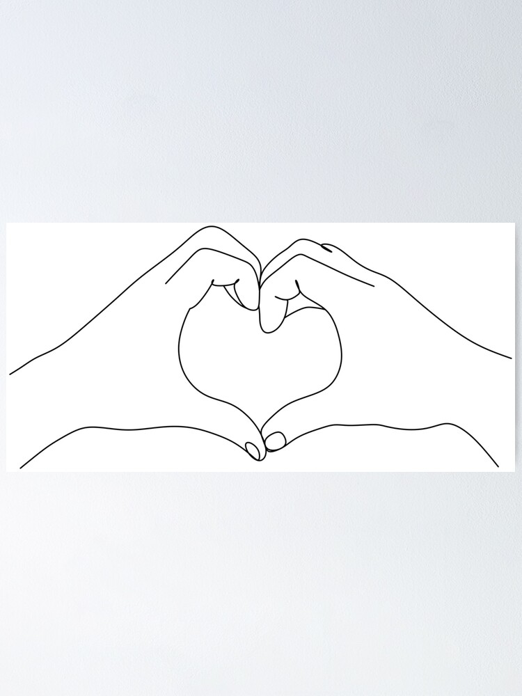 Hand Heart Printable One Line Drawing Print Love Hands Gesture Artwork Finger Poster Original Minimalist Couple Art Minimal Fine Decor Poster By Onelineprint Redbubble