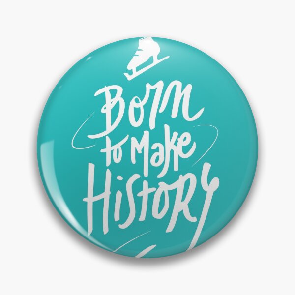 Item preview, Born to make History [white] designed and sold by SorceressDream.