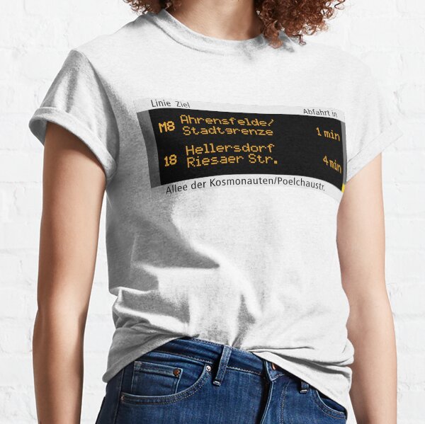 Berlin Tramhaltestelle Allee der Kosmonauten/Poelchaustraße Classic T-Shirt