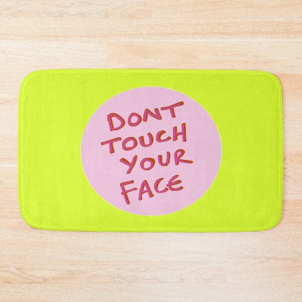 Item preview, Don't touch your face designed and sold by Rosemold.