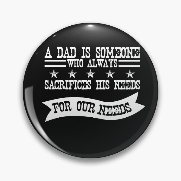 Item preview, a dad is someone, who always sacrifices his needs for our needs designed and sold by lichakou.