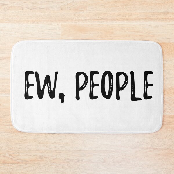 Item preview, Ew, People designed and sold by dvoevnore.
