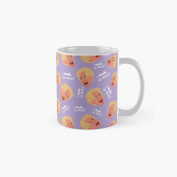 Dorinda I Made It Nice Classic Mug