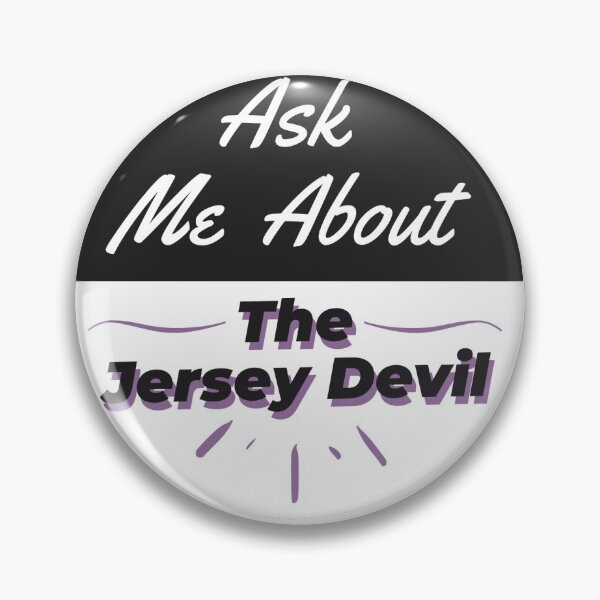 Item preview, Ask Me About The Jersey Devil designed and sold by Axlord.
