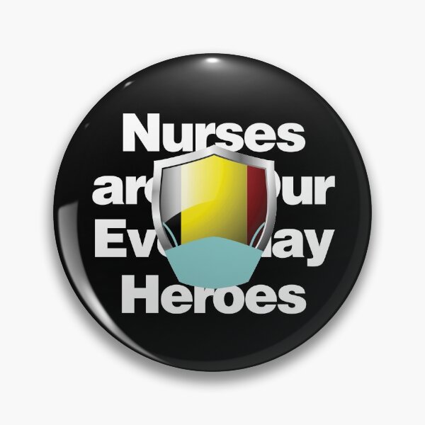 Item preview, Belgium Nurses are Everyday Heroes designed and sold by HelloFromAja.