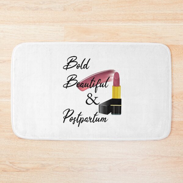 Item preview, Feminist bold beautiful and postpartum mother positive self image design designed and sold by sinceanna.