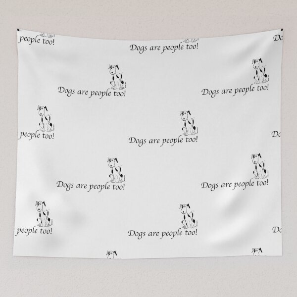 Item preview, Dogs are people too! designed and sold by Latch Farm  Studios.
