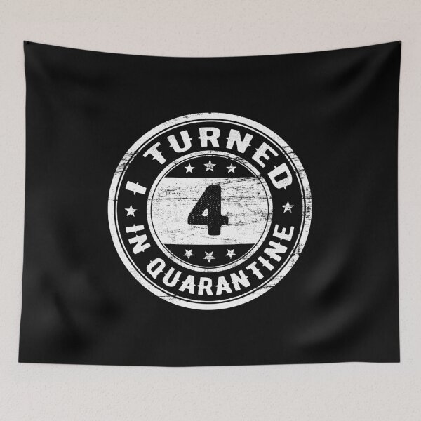 Item preview, I Turned 4 in Quarantine Funny Birthday Gift In Quarantine - All ages designed and sold by AnimaLovers.