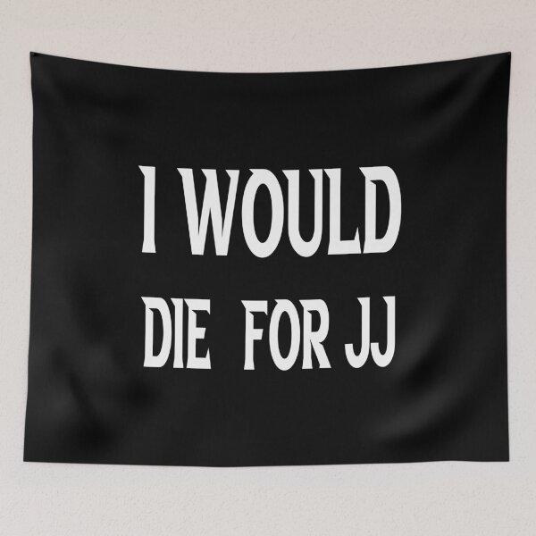 Item preview,  would die for JJ T-Shirt,Desgin,gift for mom,summer , designed and sold by delkh07.