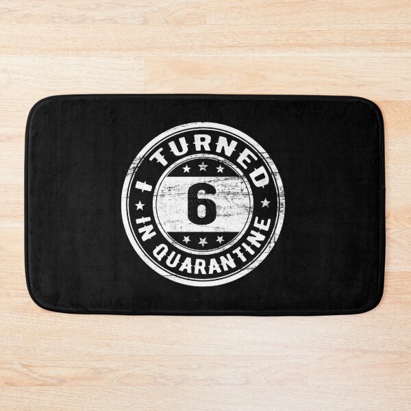 Item preview, I Turned 6 in Quarantine Funny Birthday Gift In Quarantine - All ages designed and sold by AnimaLovers.