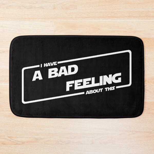 Item preview, I have a bad feeling about this (White version) designed and sold by DafyddEm.