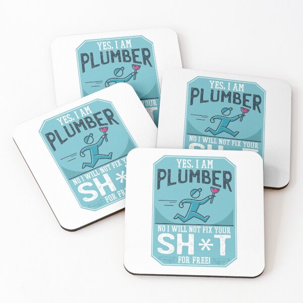 Item preview, Funny "Yes, I am a Plumber. No I Will Not Fix Your Sh*t for Free." designed and sold by HiFiTees.