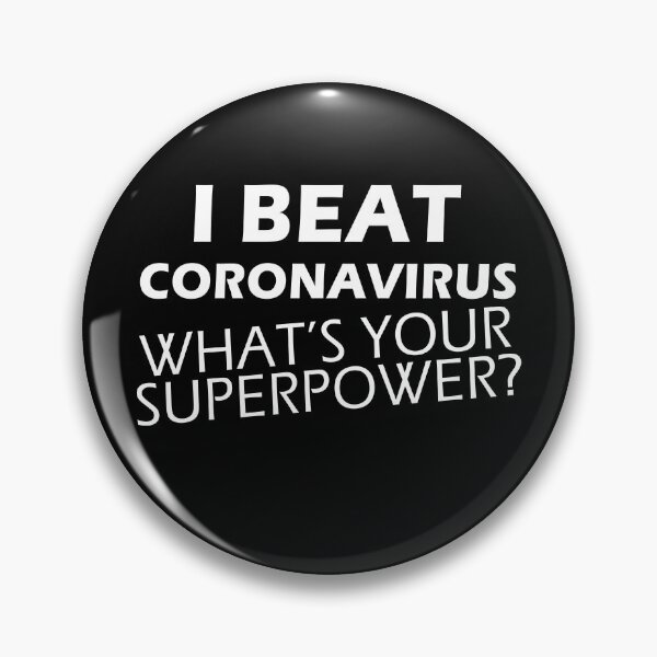 Item preview, I beat coronavirus what's your superpower? designed and sold by Mfk Clothes.