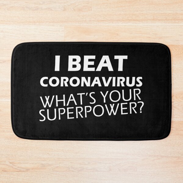 Item preview, I beat coronavirus what's your superpower? designed and sold by Mfk Clothes.