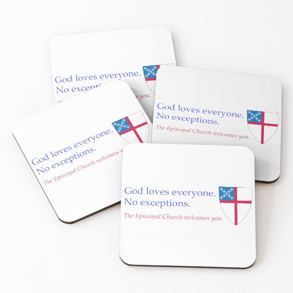 Item preview, God Loves Everyone. No Exceptions. The Episcopal Church Welcomes You. Episcopal Shield 1 Fully Customisable  designed and sold by litmusician.