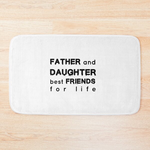 Item preview, Father and Daughter Best Friends For Life designed and sold by Mr-tach.