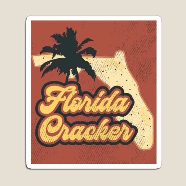 Florida Cracker Gifts & Merchandise Redbubble