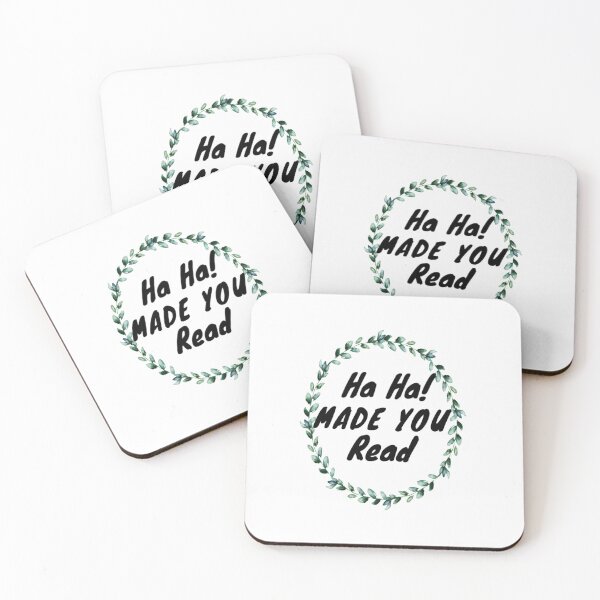 Item preview, Ha Ha Made You Read | funny Teacher , Librarian , Reading , Read , Gifts For Teachers, Book Nerd, Read flowers idea design  designed and sold by Chamssou.