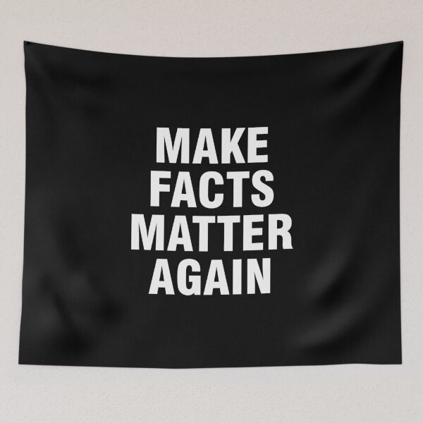 Item preview, Make facts matter again designed and sold by allthetees.