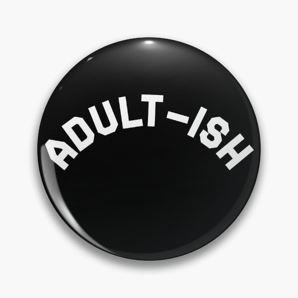 Artikelvorschau, Adult-ish Adulting Lustig entworfen und verkauft von thegoodwordsco.