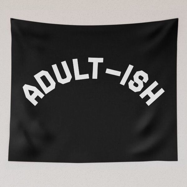 Item preview, Adult-ish Adulting Funny  designed and sold by thegoodwordsco.