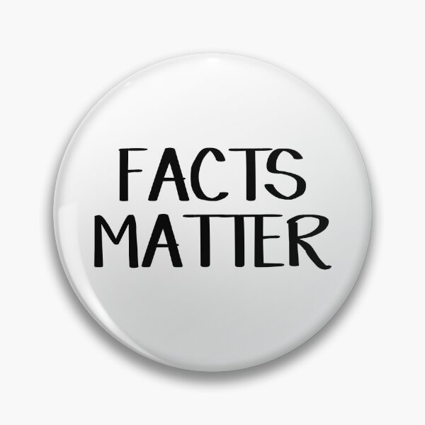 Item preview, Facts matter designed and sold by allthetees.