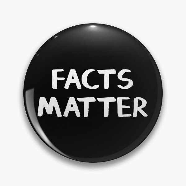 Item preview, Facts matter designed and sold by allthetees.