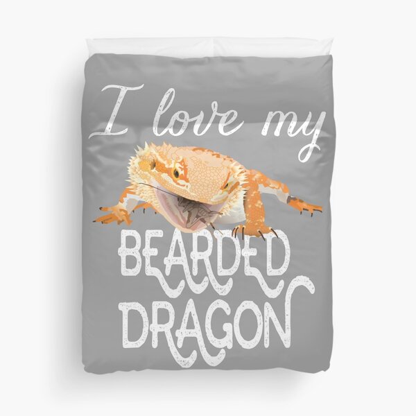 I love my bearded dragon Duvet Cover