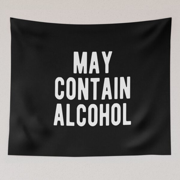 Item preview, May Contain Alcohol designed and sold by CatMonkStudios.