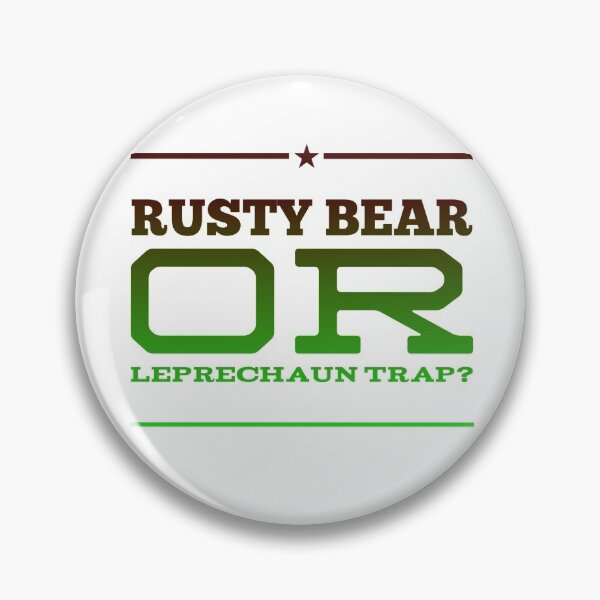 Item preview, Rusty Bear Or Leprechaun Trap? designed and sold by OfferHeat.