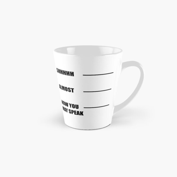 Item preview, Coffee Lovers Gifts - Shhh Almost Now You May Speak Coffee Mug - Funny Gift Ideas For Coffee Lover & Drinkers of Java Juice designed and sold by merkraht.